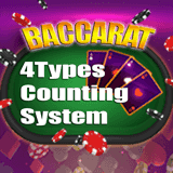 Knowing 4 Types Baccarat Card Counting System