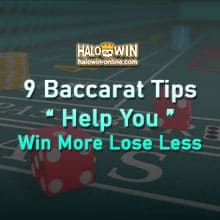 9 Baccarat Tips to Help You Win More Lose Less