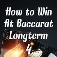 How to Win At Baccarat Longterm P4 Baccarat Win Rate