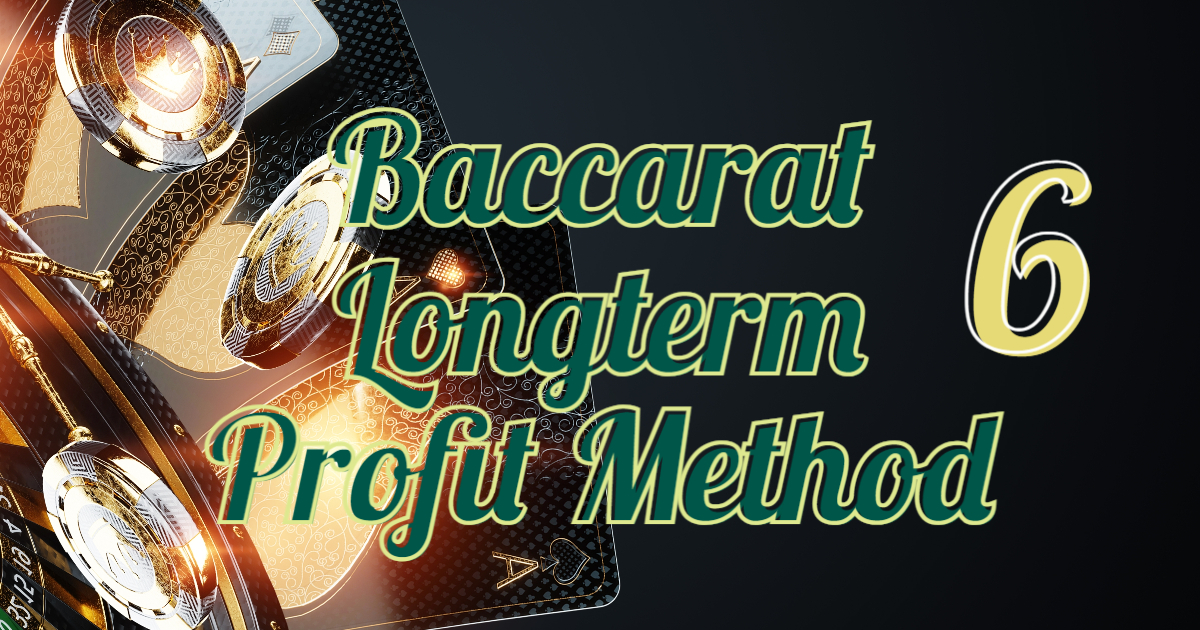 How to Win At Baccarat P6 Baccarat Game Martingale Concept
