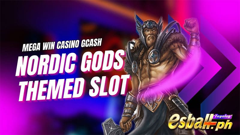 5 Nordic Gods-Themed Slot Machine for Mega Win Casino Gcash