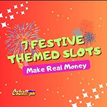 7 Festive-Themed Slots in Philippines That Make Real Money