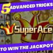 5 Advanced JILI Super Ace Casino Tricks to Win Jackpot