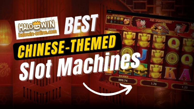 Best 7 Chinese-themed Slot Machines to Play at EsballPH HaloWin