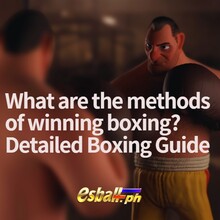 What are the methods of winning boxing? Detailed Boxing Guide