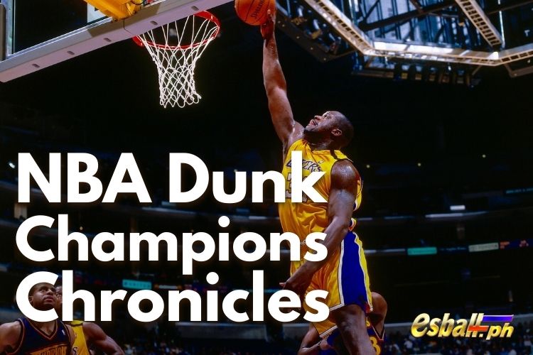 NBA Dunk Champions Chronicles: Unveiling the Dunk Legacy