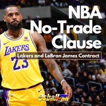 NBA No Trade Clause Case: Lakers and LeBron James Contract