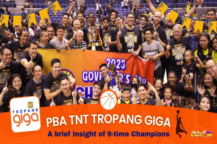 PBA TNT Tropang Giga: A brief Insight of 9-time Champions