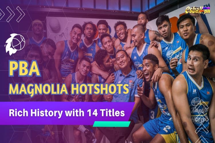 PBA Magnolia Hotshots Rich History with 14 Titles