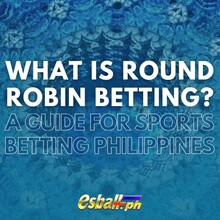 What is Round Robin Betting? Guide for Sports Betting Philippines