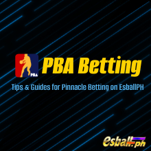 PBA Betting Tips & Guides for Pinnacle Betting on EsballPH