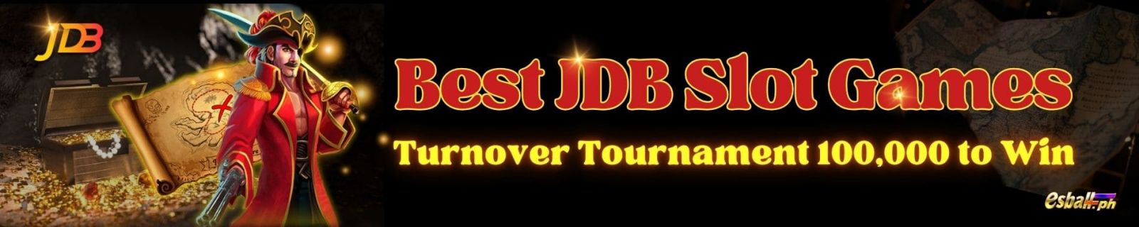 Best JDB Slot Games Turnover Tournament 100,000 to Win