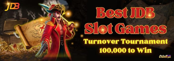 Best JDB Slot Games Turnover Tournament 100,000 to Win